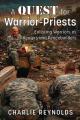  A Quest for Warrior-Priests 