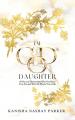  I'm God's Daughter: 60 Days of Discovering Who God Says You Are and Who He Wants You to Be 