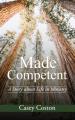 Made Competent: A Story about Life in Ministry 