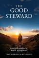  The Good Steward: Biblical Principles of Wealth Management 