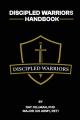  Discipled Warriors Handbook 