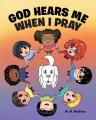  God Hears Me When I Pray 