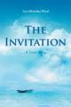 The Invitation: A Love Story 
