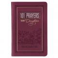  Gift Book 101 Prayers for My Daughter Faux Leather 