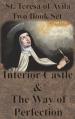  St. Teresa of Avila Two Book Set - Interior Castle and The Way of Perfection 