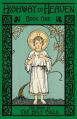  The Book of the Holy Child: Highway to Heaven Series 