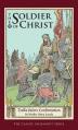  Soldier of Christ: Talks Before Confirmation 
