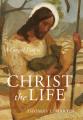  Christ the Life: A Gospel Psalm 