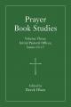 Prayer Book Studies Volume Three: Initial Pastoral Offices, Issues 10-15 