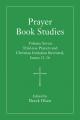  Prayer Book Studies Volume Seven: Trial-Use Prayers and Christian Initiation Revisited, Issues 25-26 
