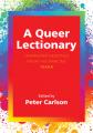  A Queer Lectionary: (Im)Proper Readings from the Margins - Year B 