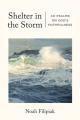  Shelter in the Storm: 40 Psalms on God's Faithfulness 