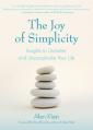  The Joy of Simplicity: Insights to Unclutter and Uncomplicate Your Life (Affirmation Book on Simplicity and Self-Compassion, Organizing for Stress Red 