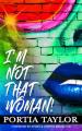  I'm Not That Woman 