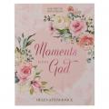  One-Minute Devotions Moments with God 