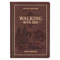 Devotional Walking with God Large Print Faux Leather 