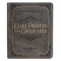  Daily Prayers for Graduates One Minute Devotions, Gray Faux Leather Flexcover 