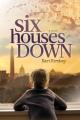  Six Houses Down 