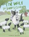  The Wolf In Sheep's Clothing 
