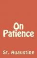  On Patience 