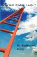  Who Will Hold the Ladder? 
