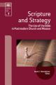  Scripture and Strategy: The Use of the Bible in Postmodern Church and Mission 