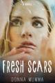 Fresh Scars 