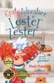  The Grate Adventure of Lester Zester: A story for kids about feelings and friendship 