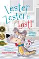  Lester Zester is Lost!: A story for kids about self-confidence and friendship 