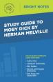  Study Guide to Moby Dick by Herman Melville 