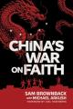  China's War on Faith 
