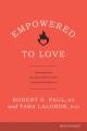  Empowered to Love: Discovering Your God-Given Power to Create a Marriage You Both Love 