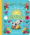  Will You Be My Sunshine 