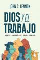  Dios Y El Trabajo / God and Work 