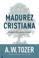  Madurez Cristiana: El Desaf 