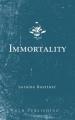  Immortality 