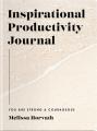  You Are Strong & Courageous: Inspirational Productivity Journal 