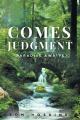  Comes Judgment 