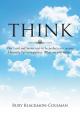  Think: Our Lord And Savior Says To Be Perfect, Even As Our Heavenly Father Is Perfect. What Are You Saying? 