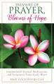 Treasury of Prayer, Blooms of Hope: Inspirational Journal Meditations and Scriptures From God's Word 
