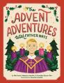  The Advent Adventures with Father Nate 