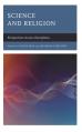  Science and Religion: Perspectives Across Disciplines 