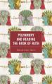  Polyamory and Reading the Book of Ruth 