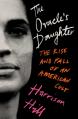  The Oracle's Daughter: The Rise and Fall of an American Cult 
