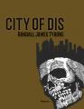  City of Dis: A Novel-In-Verse Volume 40 
