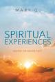  Spiritual Experiences: Maybe or Maybe Not 