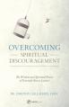  Overcoming Spiritual Discouragement: The Wisdom and Spiritual Power of Venerable Bruno Lanteri 