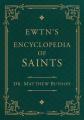  Encyclopedia of Saints / Saints of the Church 