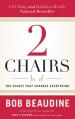  2 Chairs: The Secret That Changes Everything 