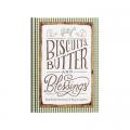  Biscuits, Butter, and Blessings: Farm Fresh Devotions for Hope and Comfort 